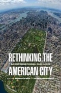 Cover: Rethinking the American City - University of Pennsylvania Press