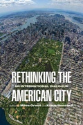 Cover: Rethinking the American City - University of Pennsylvania Press