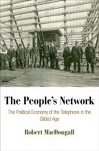 Enlarge image Cover: The People's Network - University of Pennsylvania Press