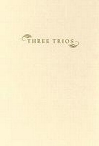 Enlarge image Cover: Three Trios - Northwestern University Press