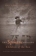 Cover: The Spokane Indians - University of Oklahoma Press