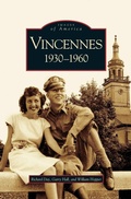 Cover: Vincennes, Indiana - Arcadia Publishing Library Editions