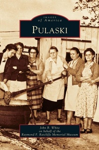 Enlarge image Cover: Pulaski - Arcadia Publishing Library Editions