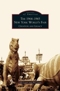 Cover: 1964-1965 New York World's Fair - Arcadia Publishing Library Editions