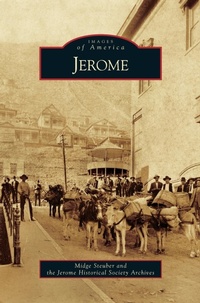 Enlarge image Cover: Jerome - Arcadia Publishing Library Editions