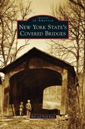 Cover: New York State's Covered Bridges - Arcadia Publishing Library Editions