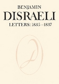 Enlarge image Cover: Benjamin Disraeli Letters - University of Toronto Press