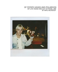 Enlarge image Cover: Of Potato Heads and Polaroids - powerHouse Books,U.S.