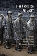 Cover: Does Regulation Kill Jobs? - University of Pennsylvania Press