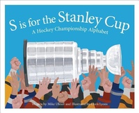 Enlarge image Cover: S Is for the Stanley Cup - Sleeping Bear Press