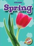 Cover: Spring - Blastoff! Readers
