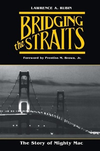 Abbildung von: Bridging the Straits - Wayne State University Press