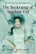 Cover: The Awakening of Sunshine Girl - Weinstein Books