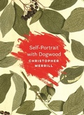 Cover: Self-Portrait with Dogwood - Trinity University Press,U.S.