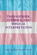 Cover: Transgender, Intersex, and Biblical Interpretation - SBL Press