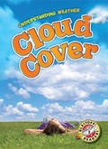 Cover: Cloud Cover - Bellwether Media