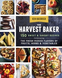 Abbildung von: The Harvest Baker - Storey Publishing LLC