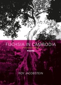 Cover: Fuchsia in Cambodia - Northwestern University Press
