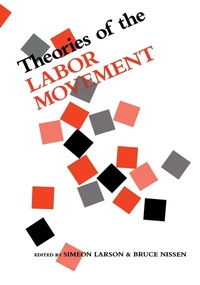 Abbildung von: Theories of the Labor Movement - Wayne State University Press