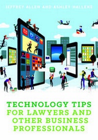 Abbildung von: Technology Tips for Lawyers and Other Business Professionals - American Bar Association