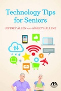 Cover: Technology Tips for Seniors - American Bar Association