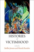 Cover: Histories of Victimhood - University of Pennsylvania Press