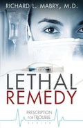 Cover: Lethal Remedy - Simon + Schuster LLC