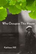 Cover: Who Occupies This House - Northwestern University Press