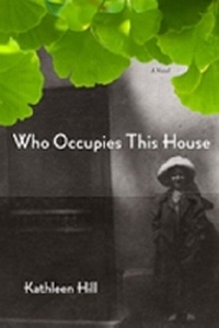 Enlarge image Cover: Who Occupies This House - Northwestern University Press