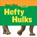 Cover: Hefty Hulks - Cherry Lake Publishing