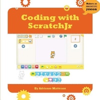 Enlarge image Cover: Coding with Scratchjr - Cherry Lake Publishing