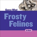 Cover: Frosty Felines - Cherry Lake Publishing