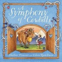 Enlarge image Cover: A Symphony of Cowbells - Sleeping Bear Press