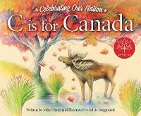 Enlarge image Cover: C Is for Canada - Sleeping Bear Press