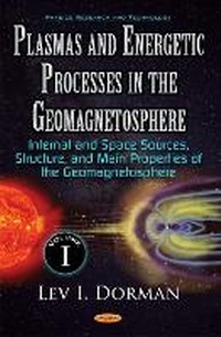 Abbildung von: Plasmas & Energetic Processes in the Geomagnetosphere - Nova Science Publishers Inc