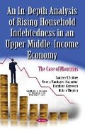 Cover: In-Depth Analysis of Rising Household Indebtedness in an Upper Middle-Income Economy - Nova Science Publishers Inc