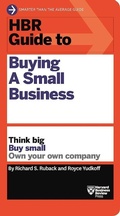 Cover: HBR Guide to Buying a Small Business - Harvard Business Review Press