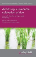 Cover: Achieving Sustainable Cultivation of Rice Volume 1 - Burleigh Dodds Science Publishing Limited