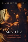 Cover: Made Flesh - University of Pennsylvania Press