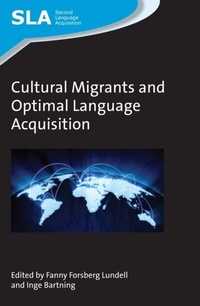Abbildung von: Cultural Migrants and Optimal Language Acquisition - Multilingual Matters