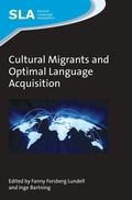 Cover: Cultural Migrants and Optimal Language Acquisition - Multilingual Matters