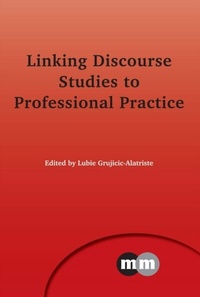 Abbildung von: Linking Discourse Studies to Professional Practice - Multilingual Matters