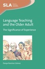 Cover: Language Teaching and the Older Adult - Multilingual Matters