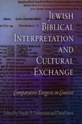 Cover: Jewish Biblical Interpretation and Cultural Exchange - University of Pennsylvania Press
