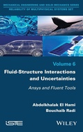 Cover: Fluid-Structure Interactions and Uncertainties - Wiley-ISTE
