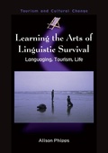 Cover: Learning the Arts of Linguistic Survival - Channel View Publications