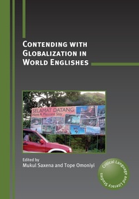 Enlarge image Cover: Contending with Globalization in World Englishes - Multilingual Matters