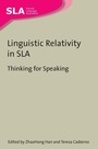 Cover: Linguistic Relativity in SLA - Multilingual Matters