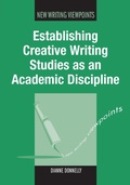 Cover: Establishing Creative Writing Studies as an Academic Discipline - Multilingual Matters