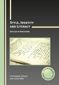 Enlarge image Cover: Style, Identity and Literacy - Multilingual Matters